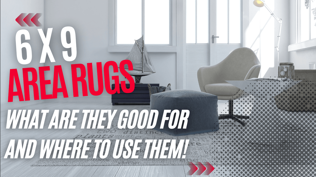 6 x 9 Area Rugs What are they good for & Where to use Them! - Direct Carpet