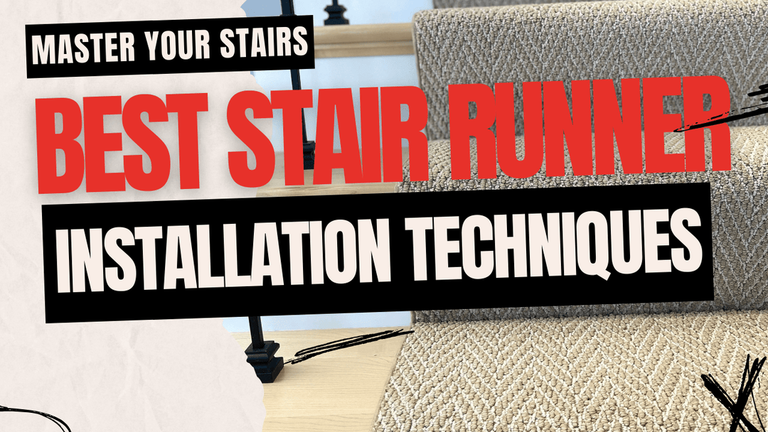 Best Stair Runner Installation Techniques and How to Use Them - Direct Carpet
