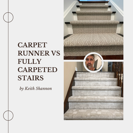 Carpet Runner vs Fully Carpeted Stairs.