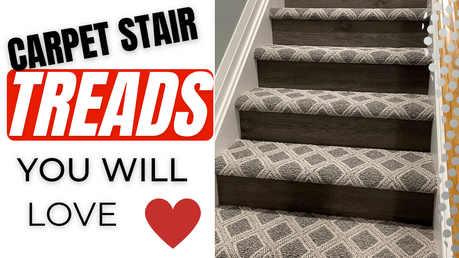 Carpet Stair Treads You Will Love!