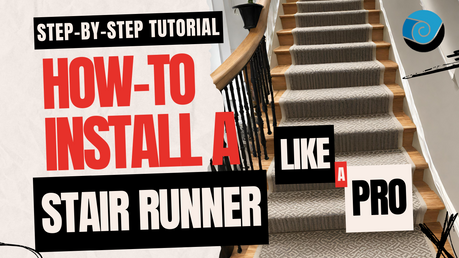 how to install a stair runner like a pro step by step guide